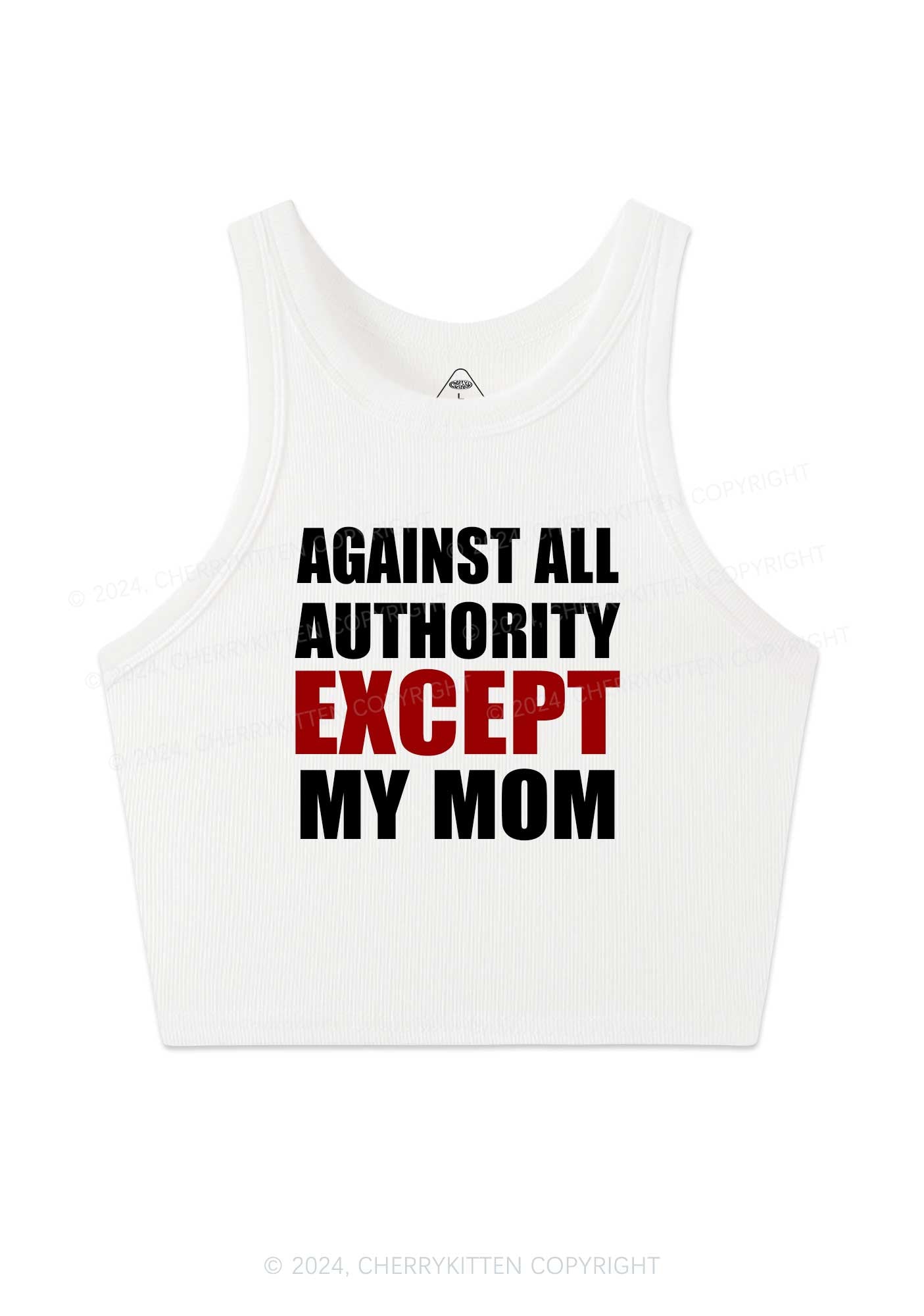 Against Authority Except Mom Y2K Crop Tank Top Cherrykitten