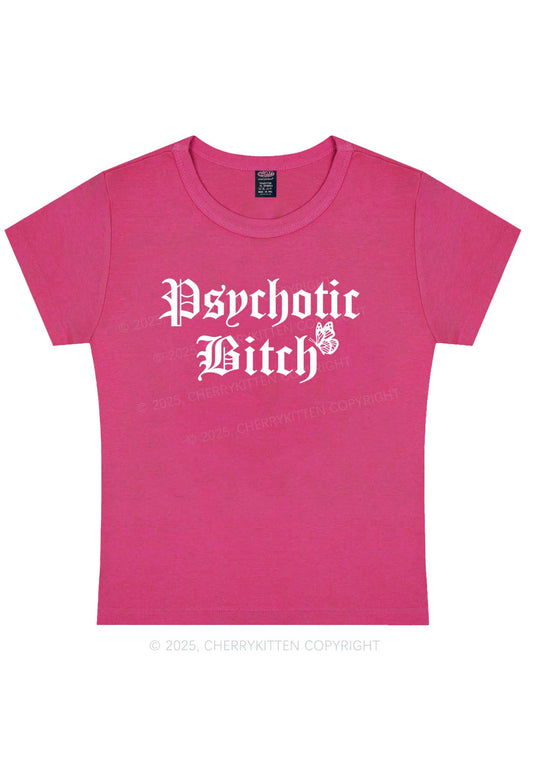 Psychotic Bxxch Y2K Baby Tee Cherrykitten