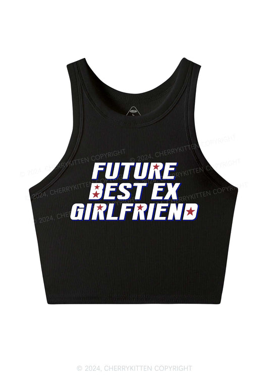 Future Best Ex GF Y2K Crop Tank Top Cherrykitten