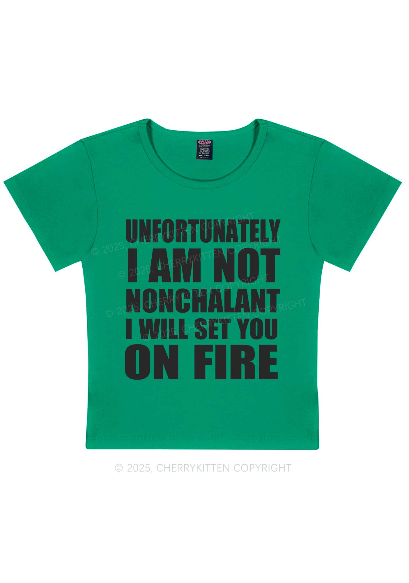 I Am Not On Fire Y2K Baby Tee Cherrykitten