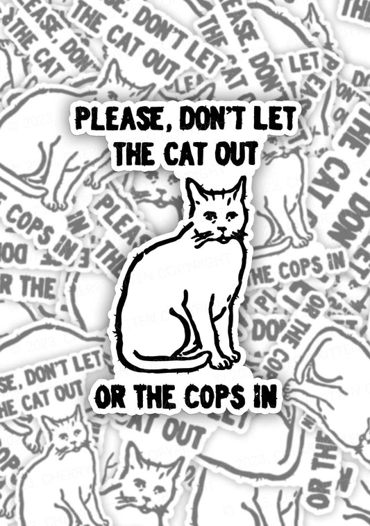 Don't Let The Cat Out 1Pc Y2K Sticker Cherrykitten