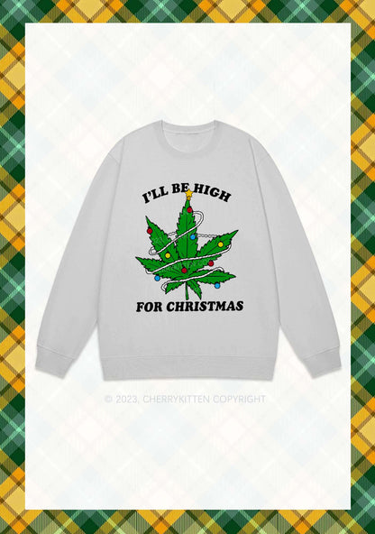 I'll Be High Christmas Y2K Sweatshirt Cherrykitten