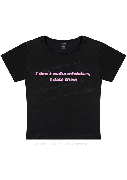 Curvy I Don't Make Mistakes Y2K Baby Tee Cherrykitten