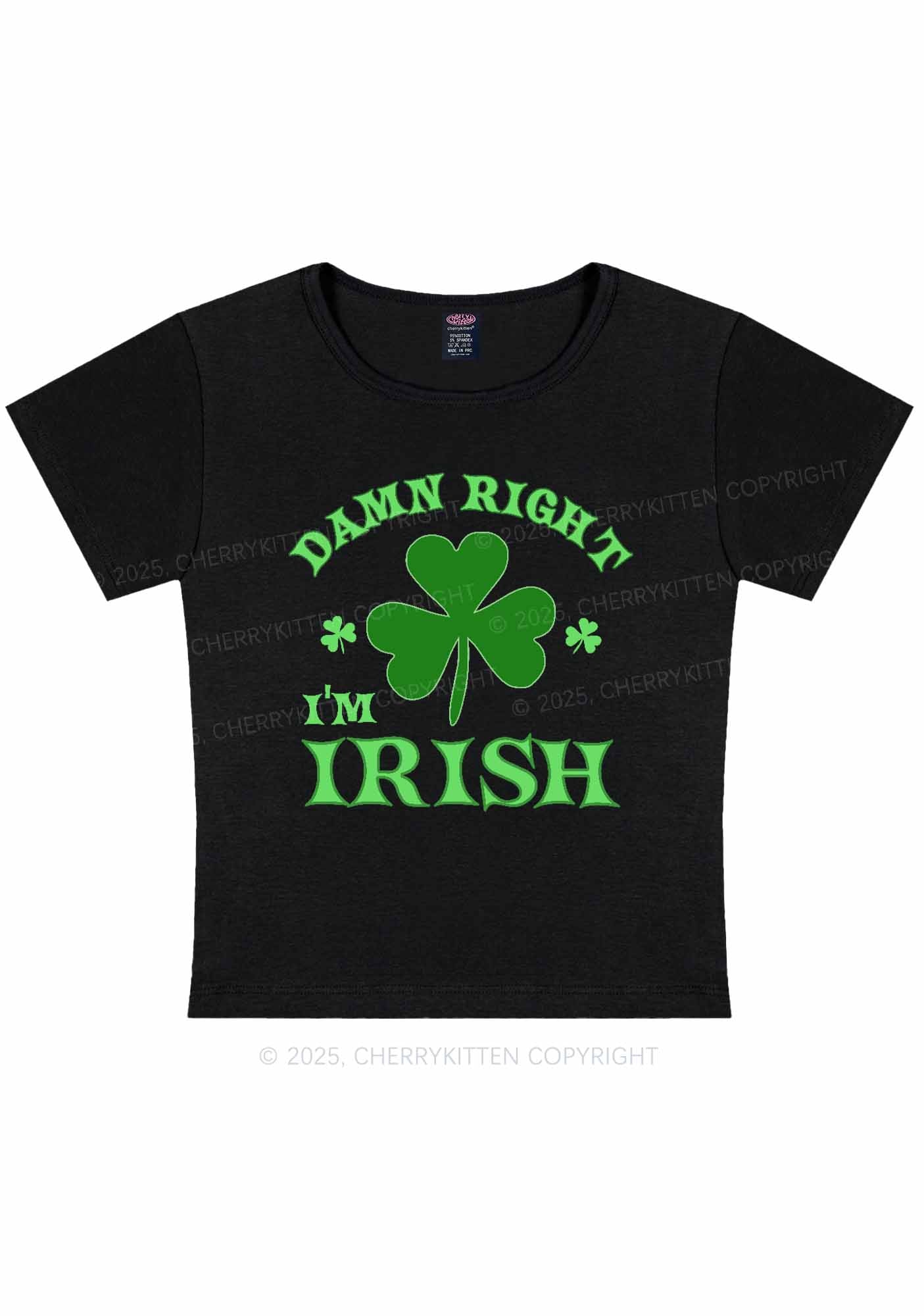 Damn Right Im Irish St Patricks Y2K Baby Tee Cherrykitten