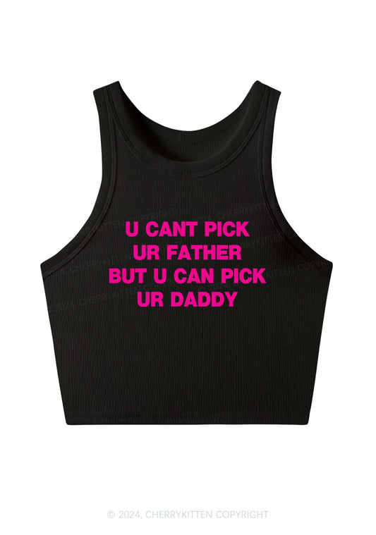 U Can Pick Ur Daddy Y2K Crop Tank Top Cherrykitten