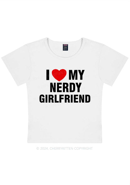 Love My Nerdy Girlfriend Y2K Valentine's Day Baby Tee Cherrykitten