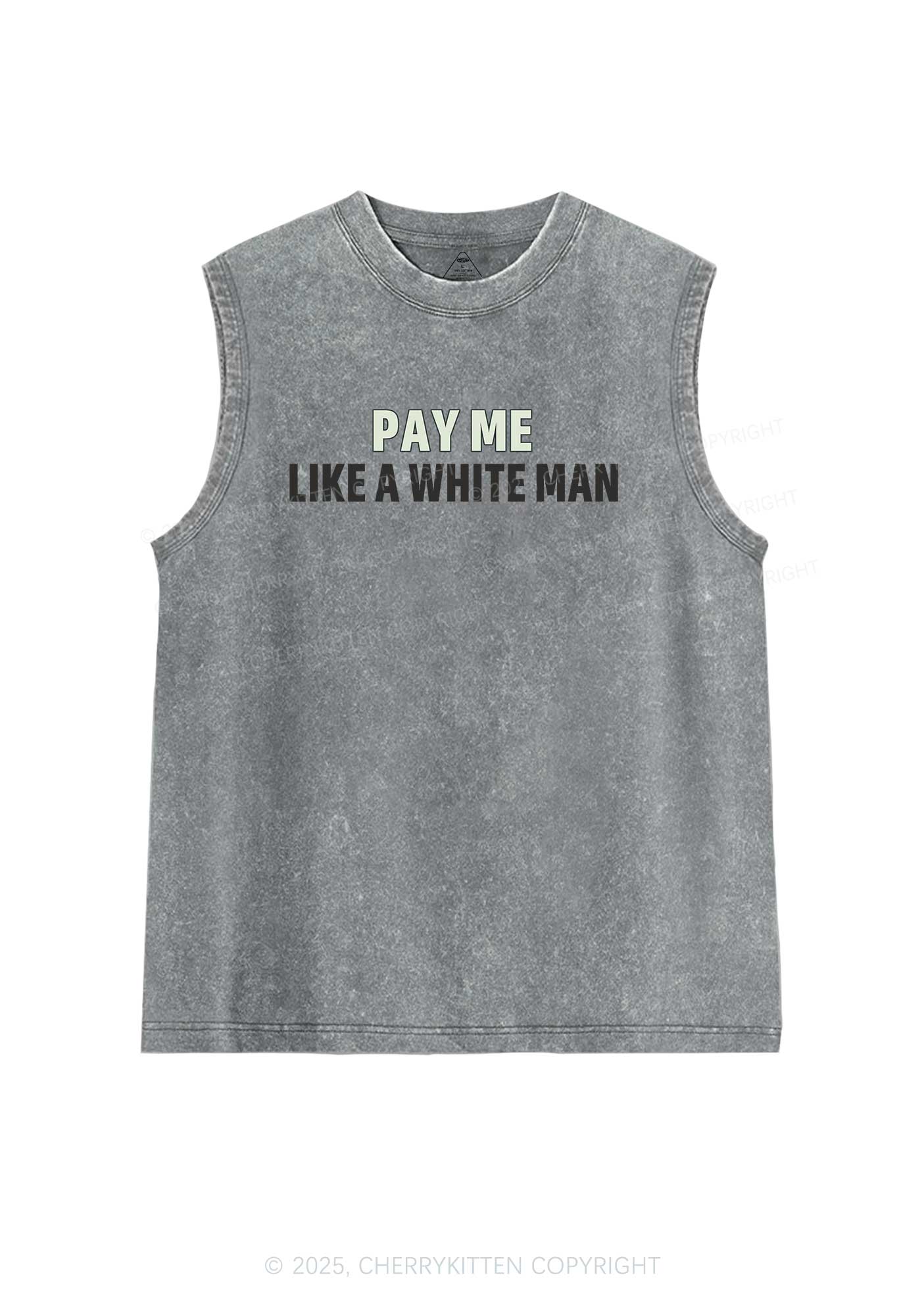 Pay Me Like White Man Y2K Washed Tank Cherrykitten