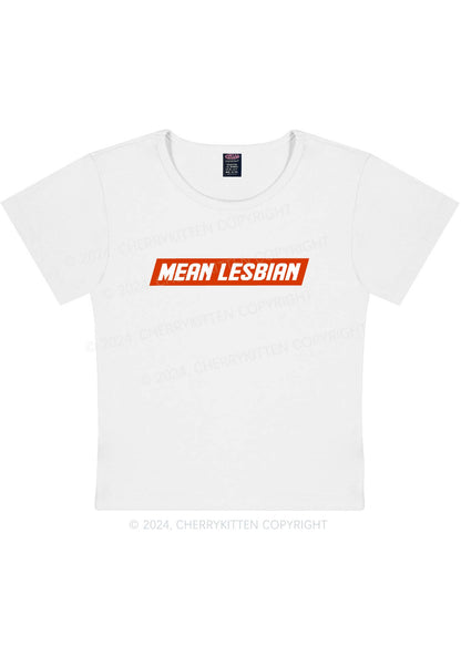 Mean Lesbian Y2K Baby Tee Cherrykitten