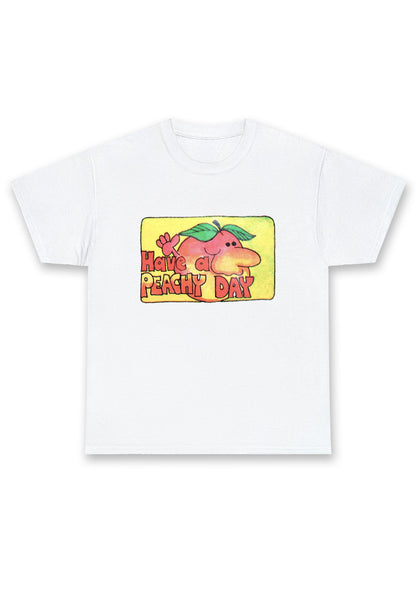 Have A Peachy Day Chunky Shirt