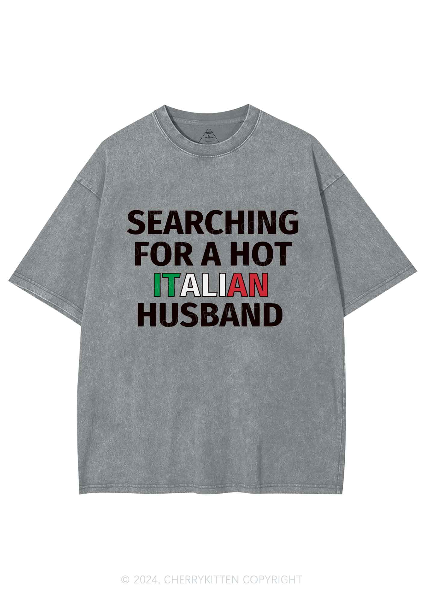 Hot Italian Husband Y2K Valentine's Day Washed Tee Cherrykitten