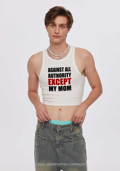 Against Authority Except Mom Y2K Crop Tank Top Cherrykitten