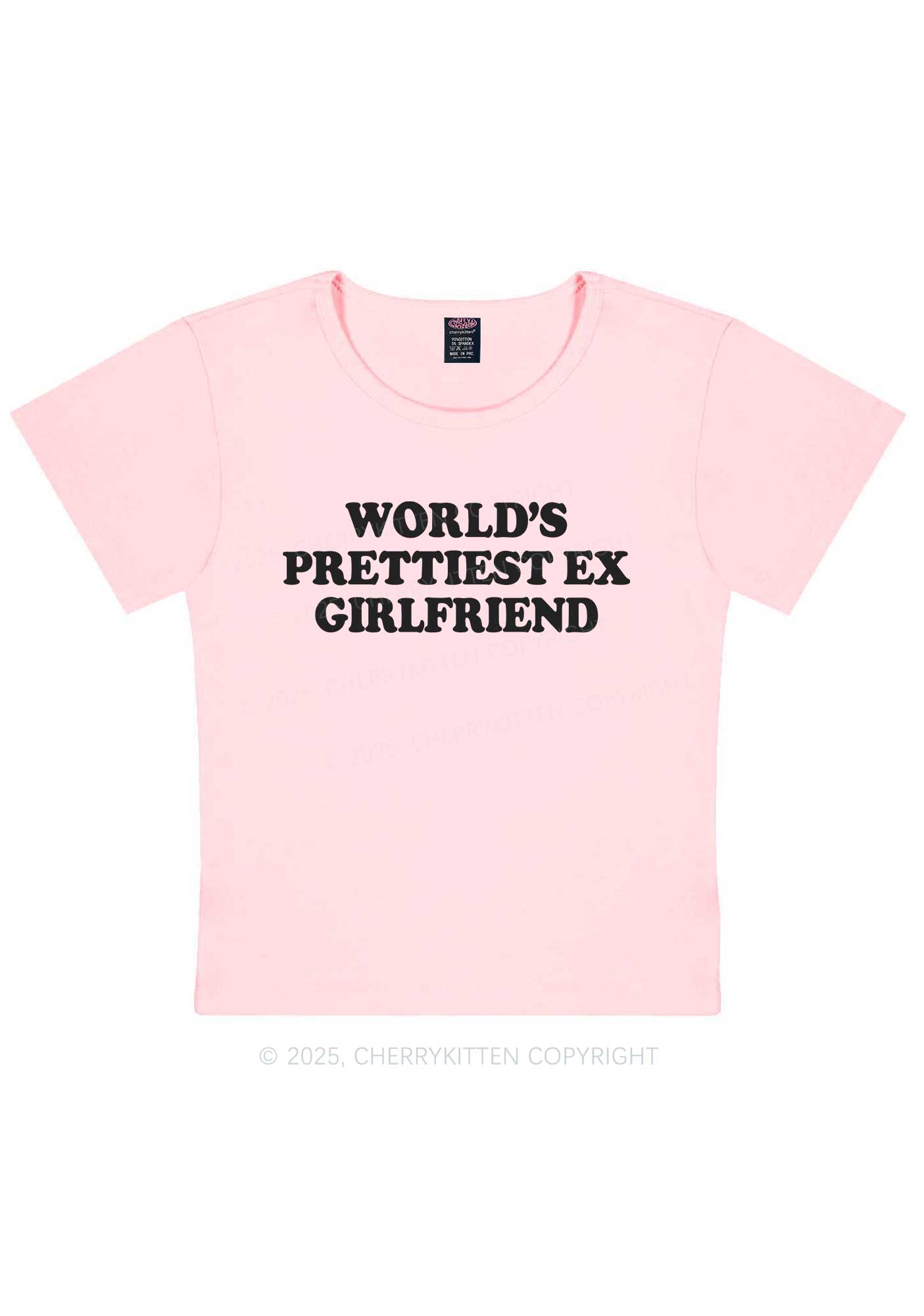 Worlds Prettiest Ex Girlfriend Y2K Baby Tee Cherrykitten