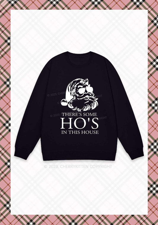 There's Some HO'S In This House Christmas Y2K Sweatshirt Cherrykitten