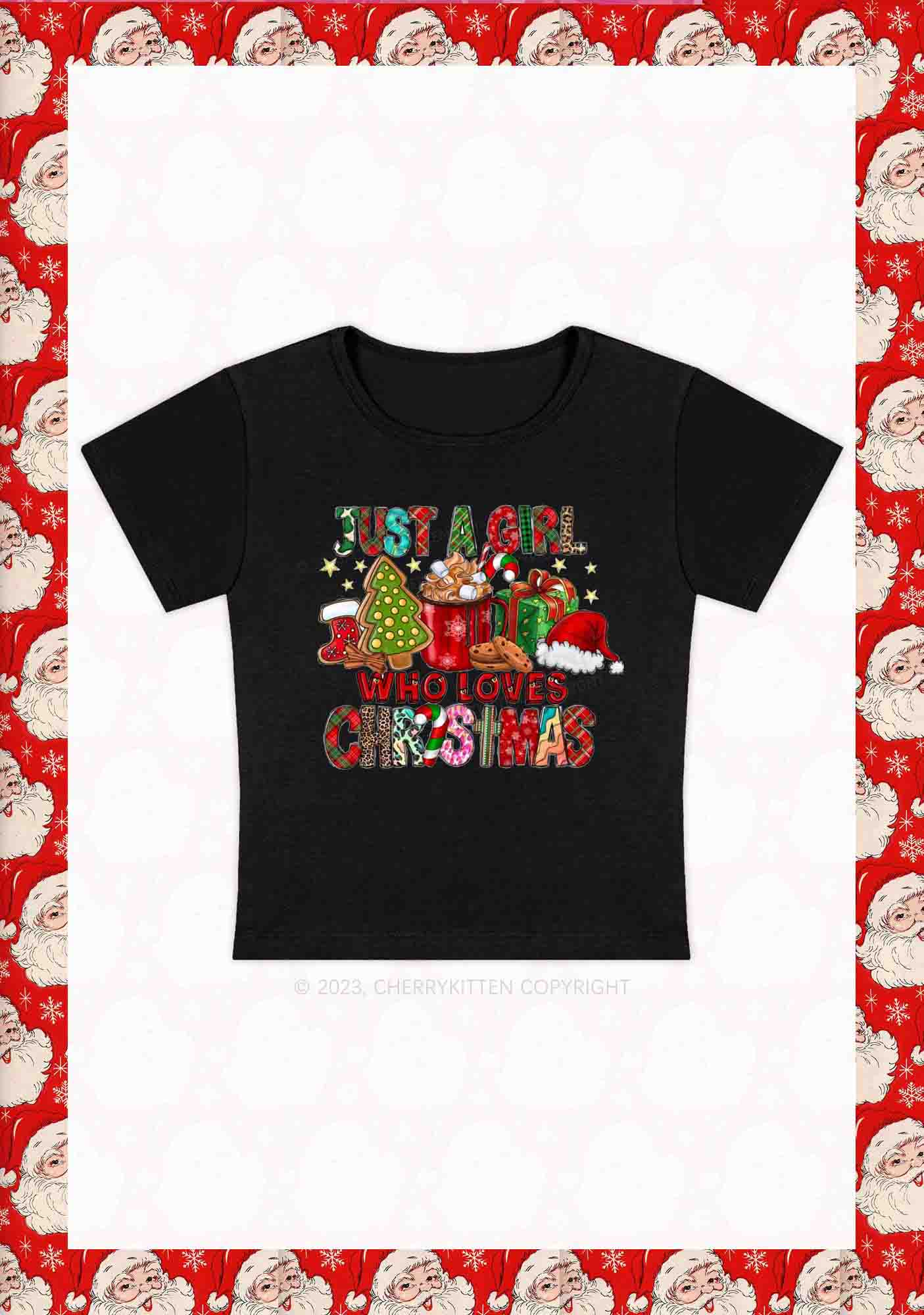 Just A Girl Who Loves Christmas Baby Tee Cherrykitten