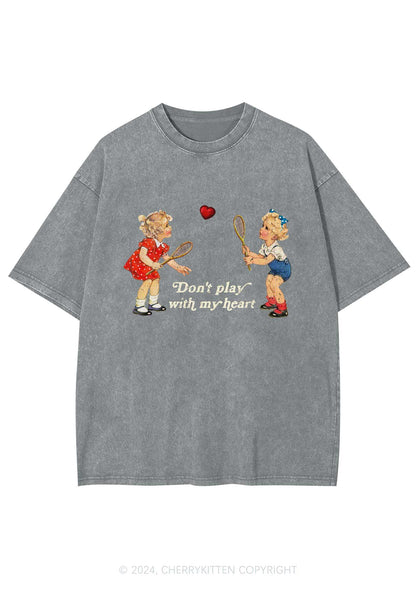 Don't Play With My Heart Y2K Washed Tee Cherrykitten