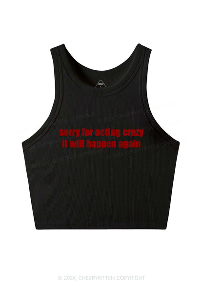 Sorry For Acting Crazy Y2K Crop Tank Top Cherrykitten