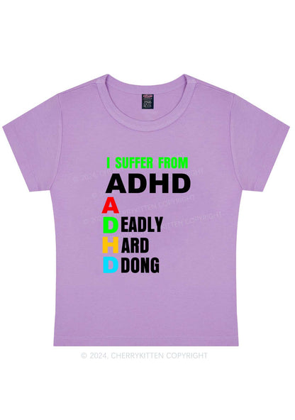 I Suffer From ADHD Y2K Baby Tee Cherrykitten