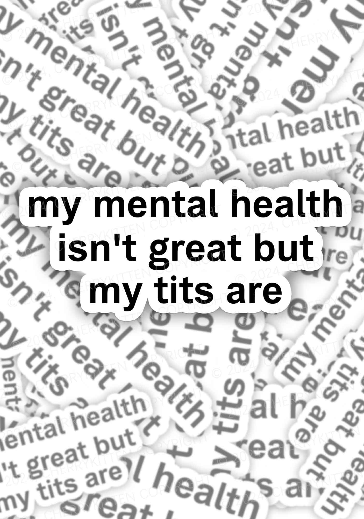 My Mental Health Isn't Great 1Pc Y2K Sticker Cherrykitten