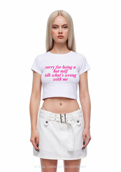 Sorry For Being A Hot Mxxf Y2K Baby Tee Cherrykitten