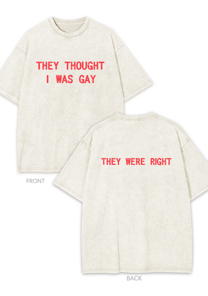 I Was Gay Two Sides Y2K Washed Tee Cherrykitten