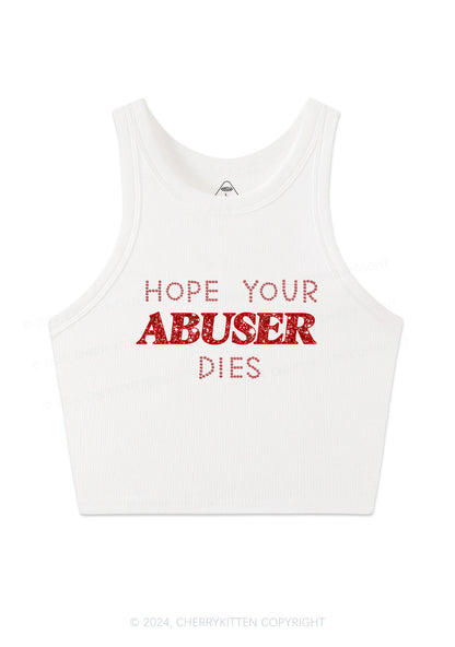 Hope Your Abuser Dies Y2K Crop Tank Top Cherrykitten