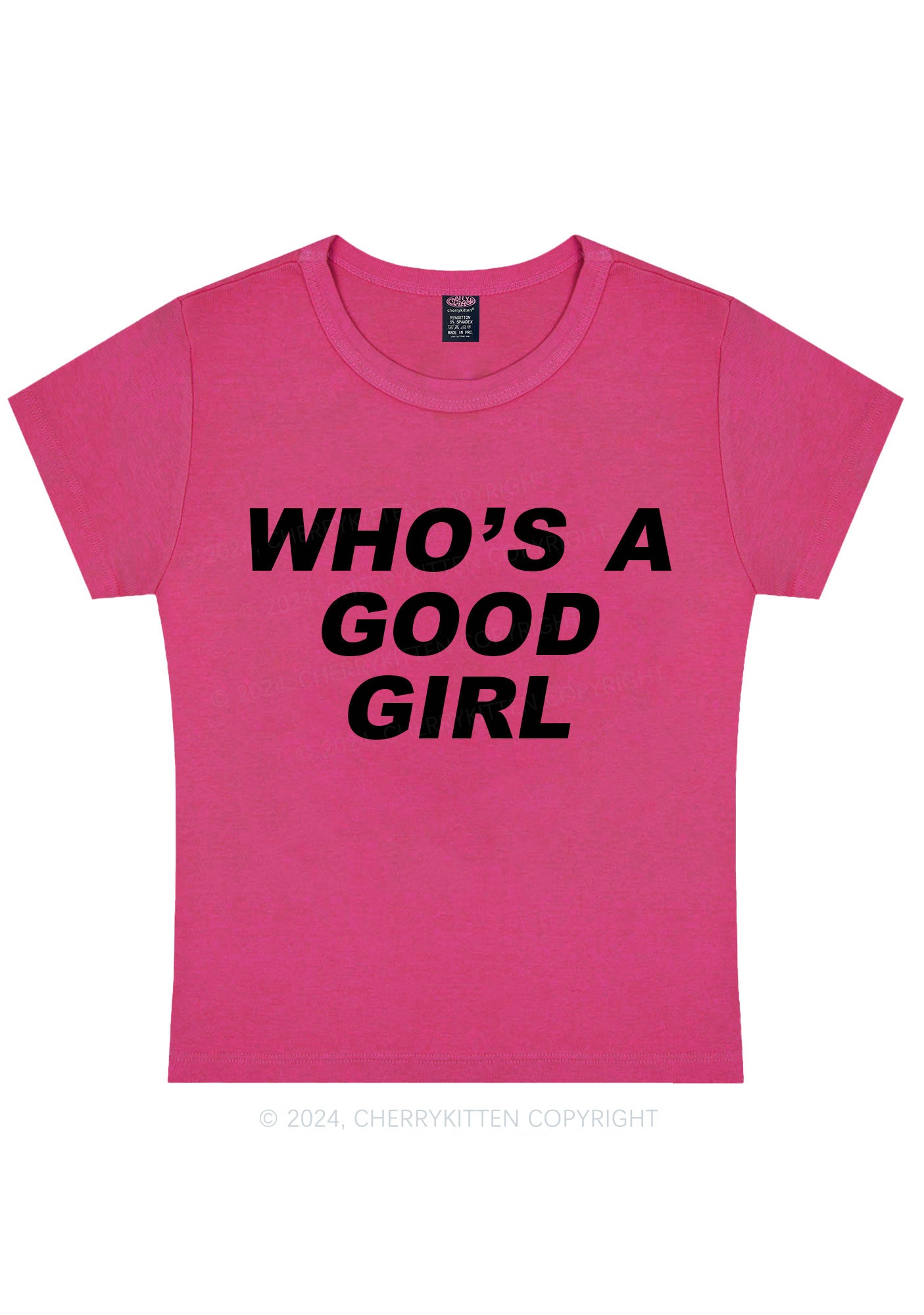 Who's A Good Girl Y2K Baby Tee Cherrykitten