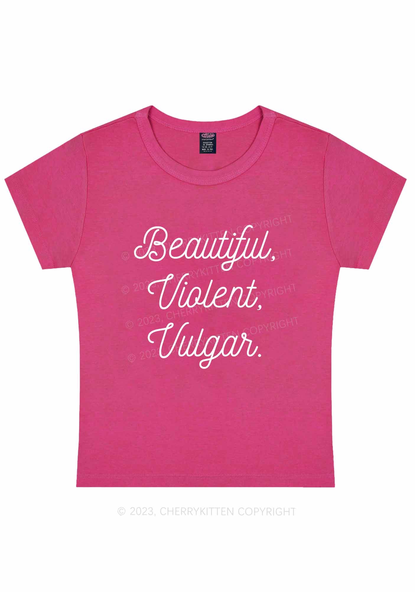 Beautiful Violent Vulgar Y2K Baby Tee Cherrykitten