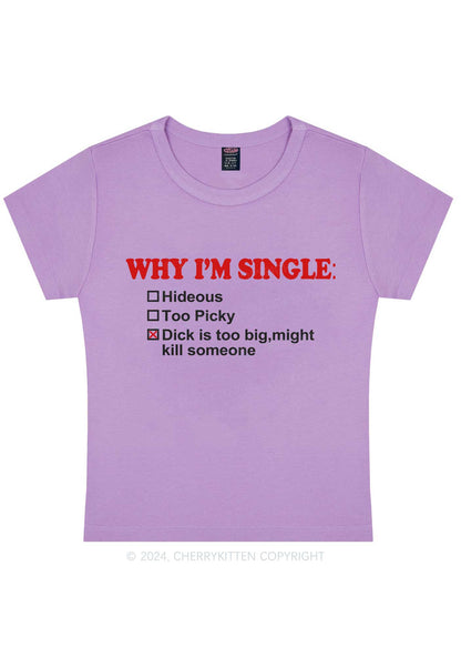 Why Im Single Y2K Baby Tee Cherrykitten