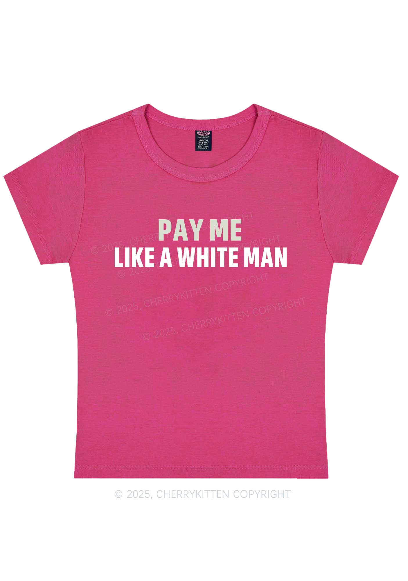 Pay Me Like White Man Y2K Baby Tee Cherrykitten