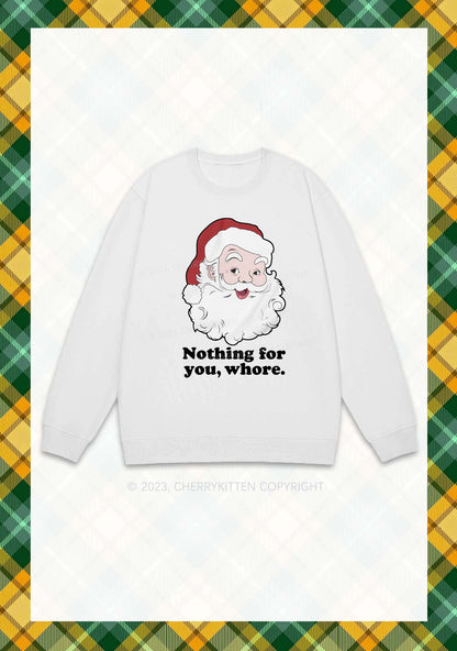 Santa Nothing For You Christmas Y2K Sweatshirt Cherrykitten