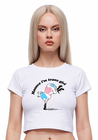 Mooove Im Trans Girl Y2K Baby Tee Cherrykitten