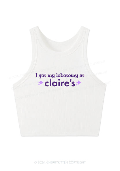 I Got My Lobotomy At Claire's Y2K Crop Tank Top Cherrykitten