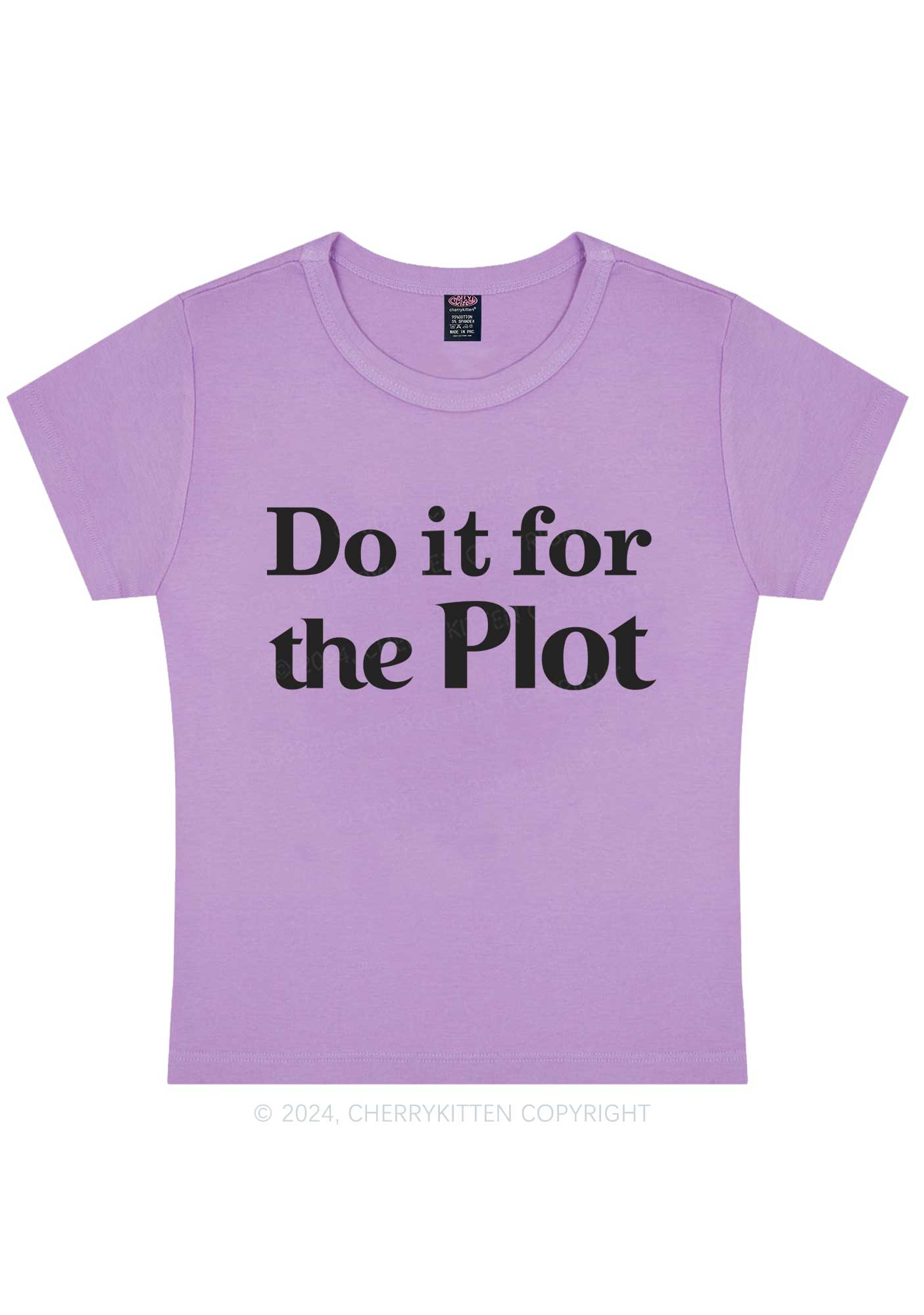 Do It For Plot Y2K Baby Tee Cherrykitten