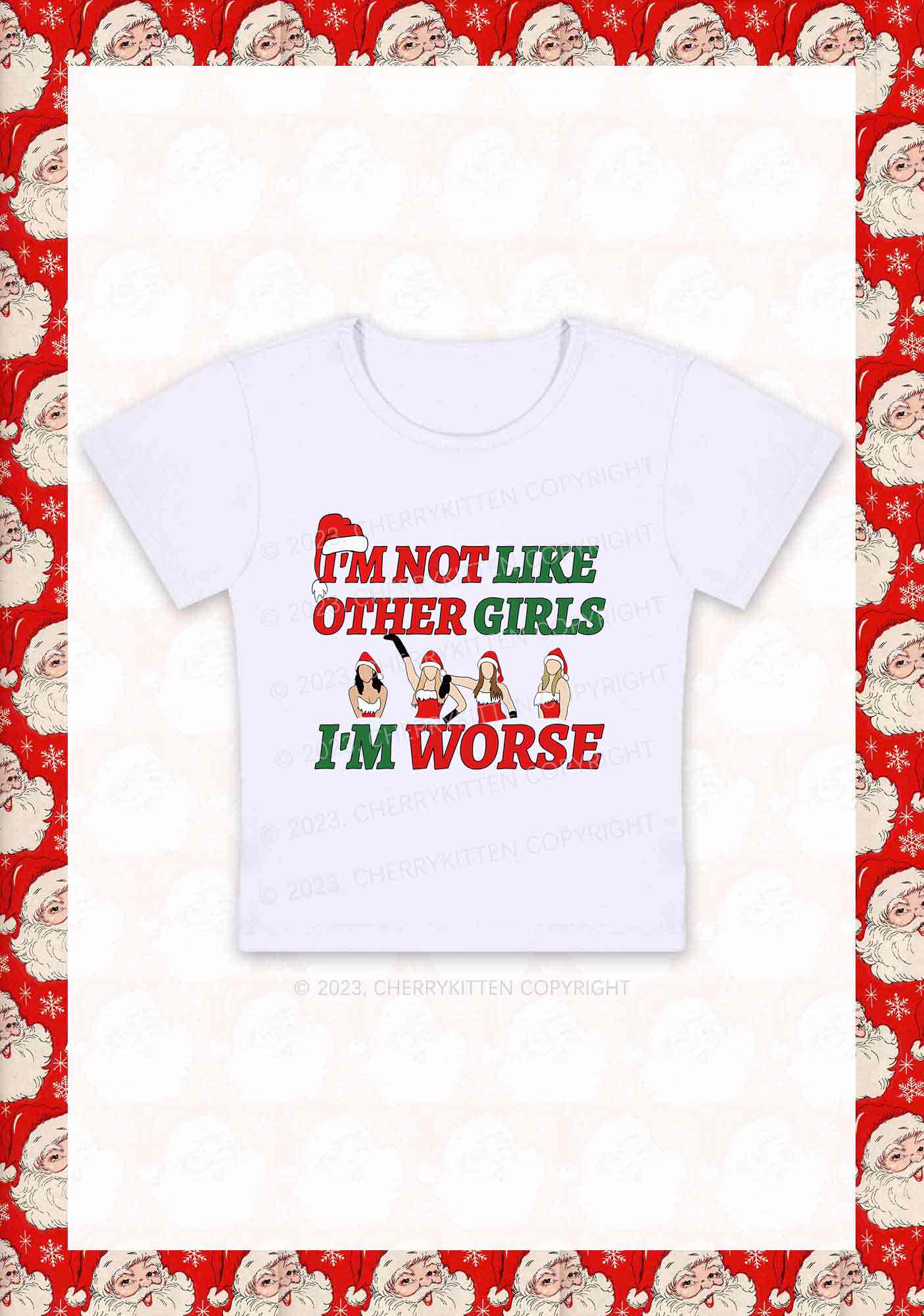 I'm Worse Christmas Baby Tee Cherrykitten