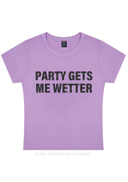 Party Gets Me Wetter Y2K Baby Tee Cherrykitten