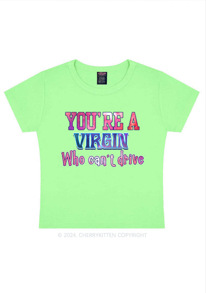 You're A Virgin Y2K Baby Tee Cherrykitten