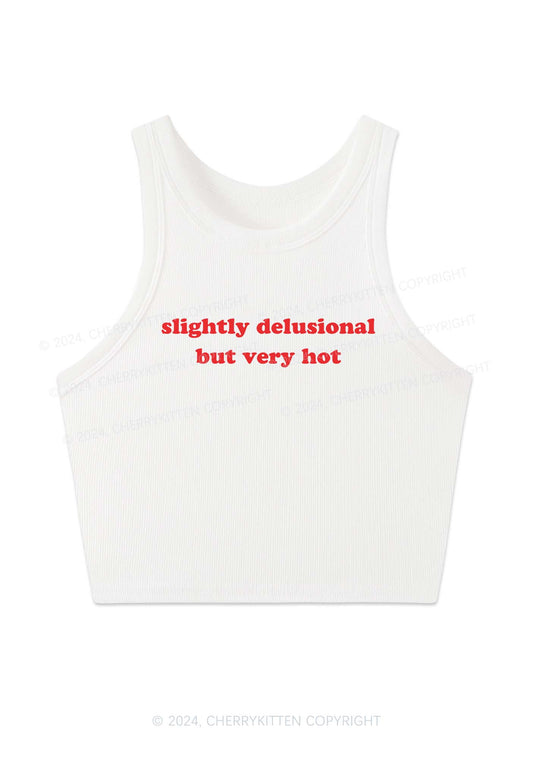 Slightly Delusional But Very Hot Y2K Crop Tank Top Cherrykitten