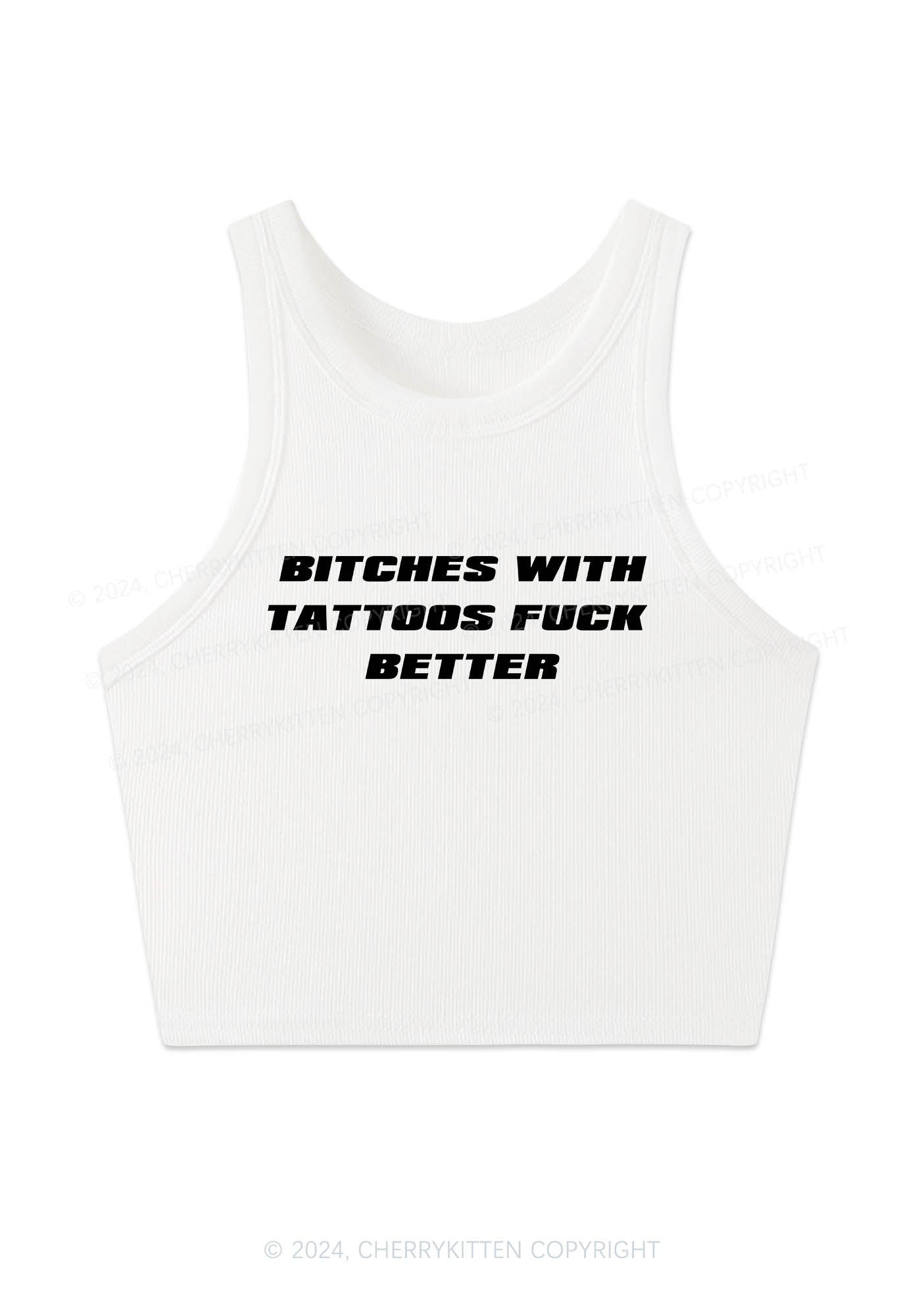 Bxxches With Tattoos Fxxk Better Y2K Crop Tank Top Cherrykitten