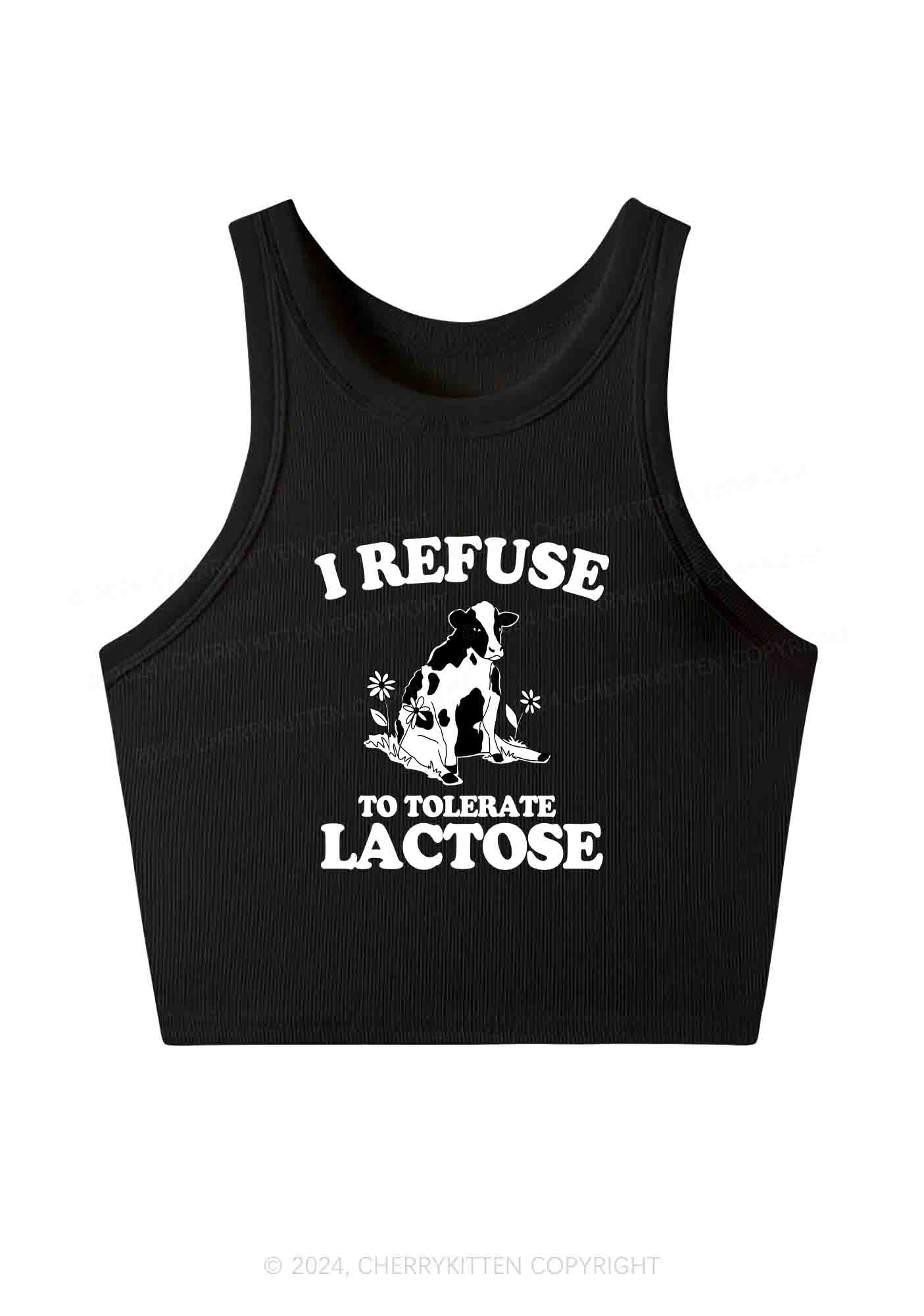 I Refuse To Tolerate Lactose Y2K Crop Tank Top Cherrykitten