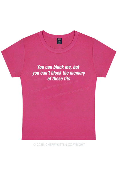 You Can Block Me Y2K Baby Tee Cherrykitten