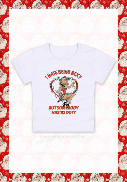 But Somebody Has To Do It Christmas Y2K Baby Tee Cherrykitten