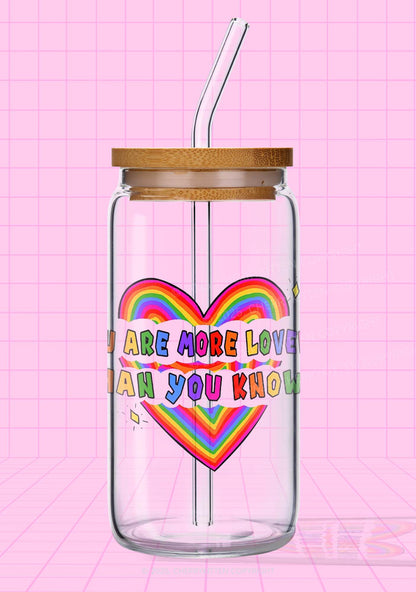 You Are More Loved Than You Know Y2K Printed Glass Cup Cherrykitten