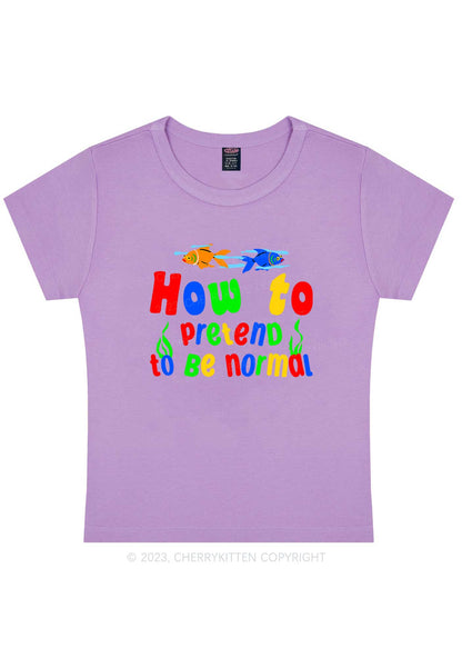 Curvy Pretend To Be Normal Y2K Baby Tee Cherrykitten