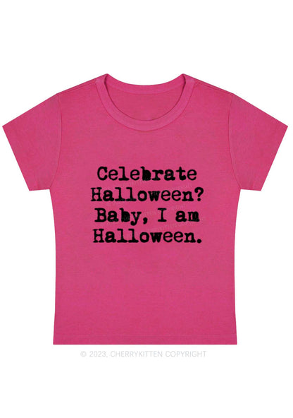 Celebrate Halloween Baby I Am Halloween Y2K Baby Tee Cherrykitten