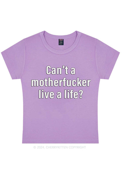 Motherfxxker Live A Life Y2K Baby Tee Cherrykitten