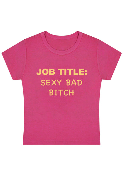 Curvy Job Title Sxxx Bad Bixch Baby Tee