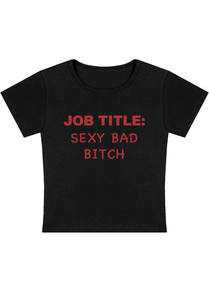 Curvy Job Title Sxxx Bad Bixch Baby Tee