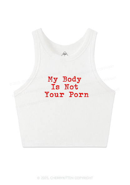 My Body Is Not Your Y2K Crop Tank Top Cherrykitten