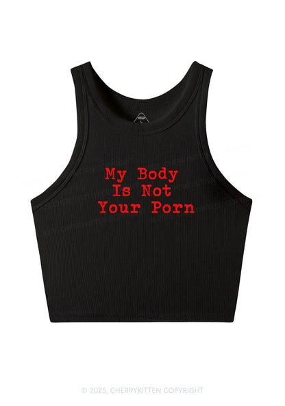 My Body Is Not Your Y2K Crop Tank Top Cherrykitten