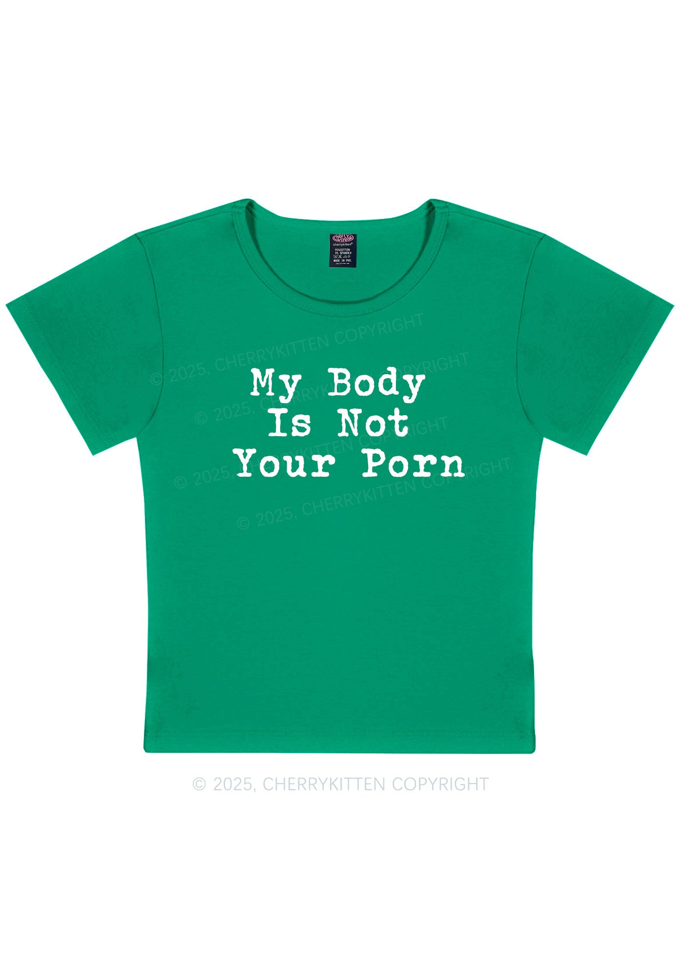 My Body Is Not Your Y2K Baby Tee Cherrykitten